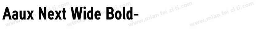 Aaux Next Wide Bold字体转换